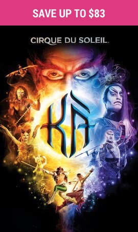 KA - Cirque du Soleil: Save Big on Tickets!