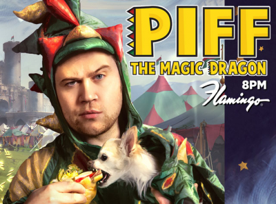 Piff the Magic Dragon - Go Vegas Yourself